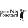 Editions Père Fouettard